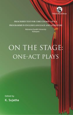 Orient On the Stage: One-act Plays